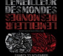 La sortie du mois : Le Meilleur des mondes par le soma productions La sortie du mois : Le Meilleur des mondes par le soma productions